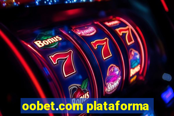 oobet.com plataforma